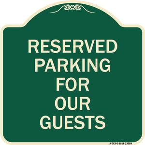 Reserved Parking for Guests