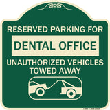 Reserved Parking for Dental Office Unauthorized Vehicles Towed Away (With Car Tow Graphic)
