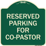 Reserved Parking for Co-Pastor