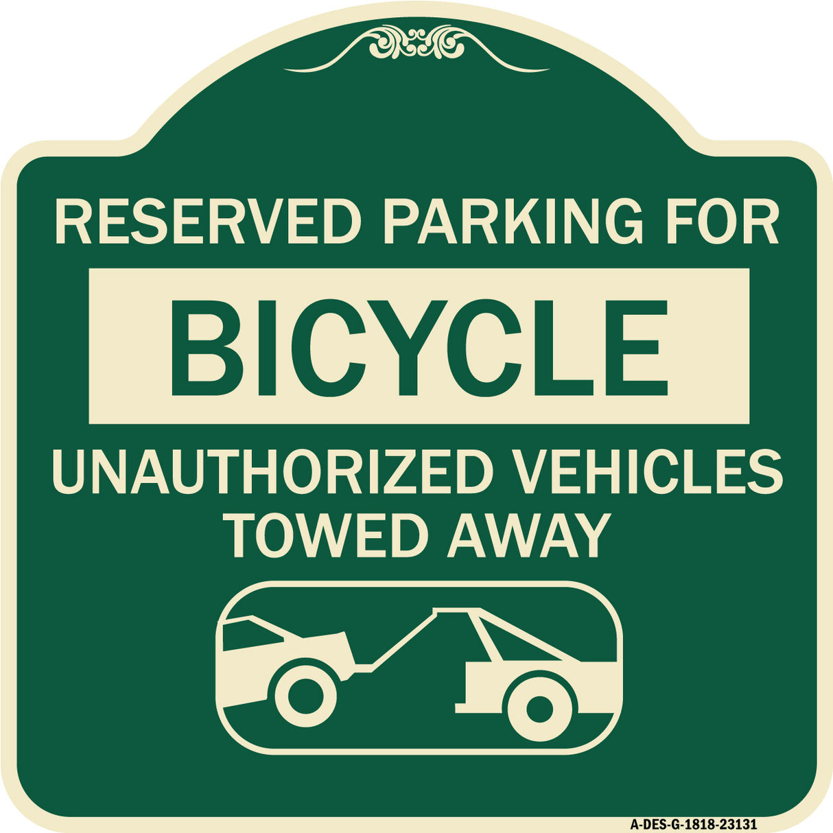 Reserved Parking for Bicycle Unauthorized Vehicles Towed Away (With Tow Away Graphic)