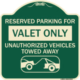 Reserved Parking - Valet Only Unauthorized Vehicles Towed Away (With Car Tow Graphic)