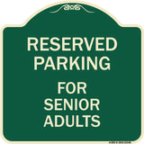 Reserved Parking - for Senior Adults