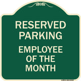 Reserved Parking - Employee of the Month