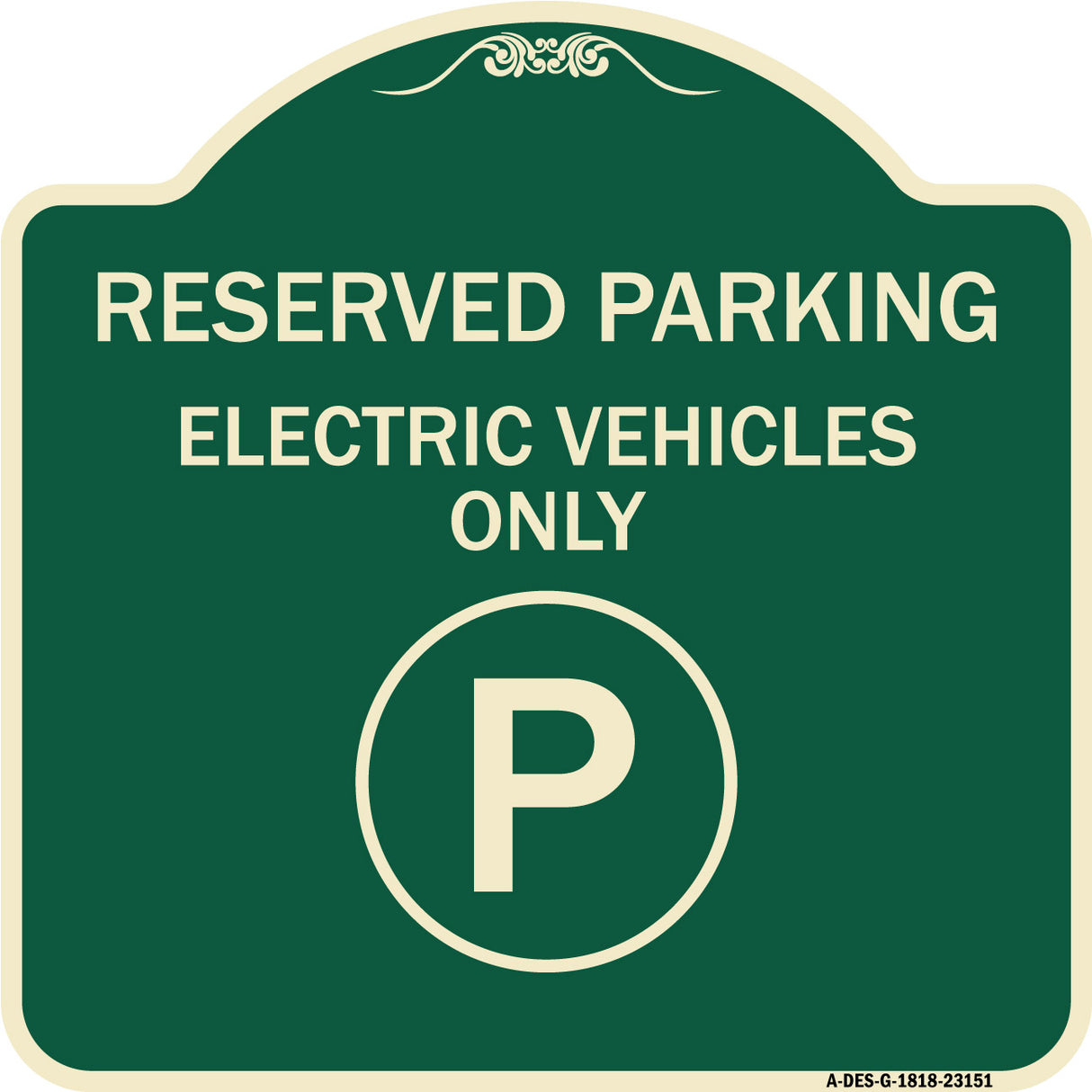 Reserved Parking - Electric Vehicles Only (With Parking Symbol)