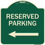 Reserved Parking (Left Arrow)