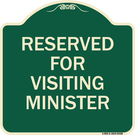 Reserved for Visiting Ministers