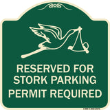 Reserved for Stork Parking Permit Required (With Graphic