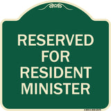 Reserved for Resident Minister