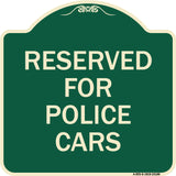 Reserved for Police Cars