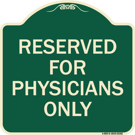 Reserved for Physicians Only