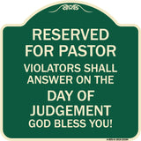 Reserved for Pastor Violators Shall Answer on the Day of Judgement