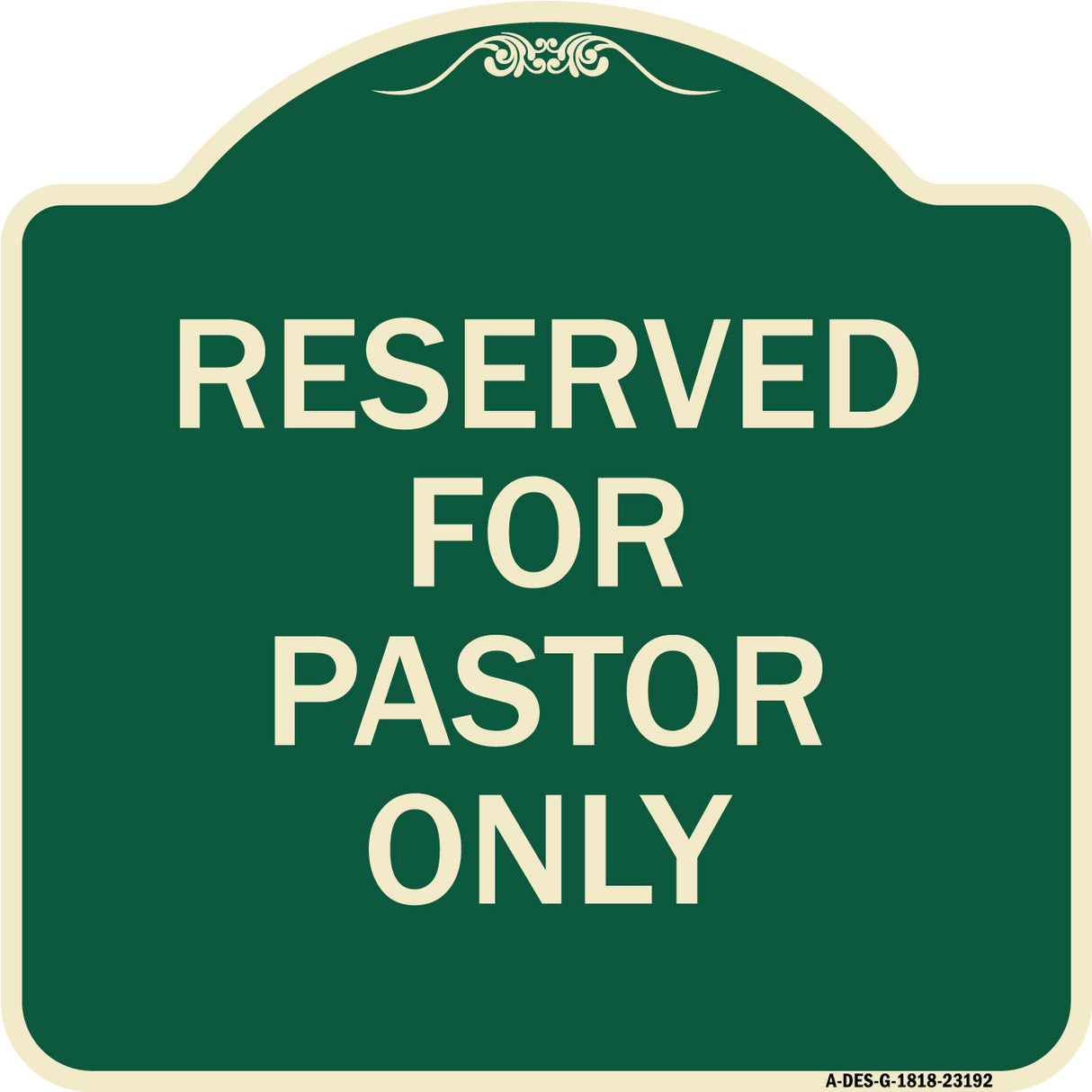 Reserved for Pastor Only