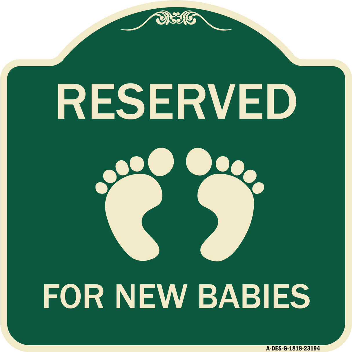 Reserved for New Babies with Symbol