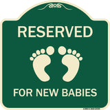 Reserved for New Babies with Symbol