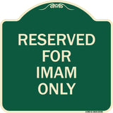 Reserved for Imam Only