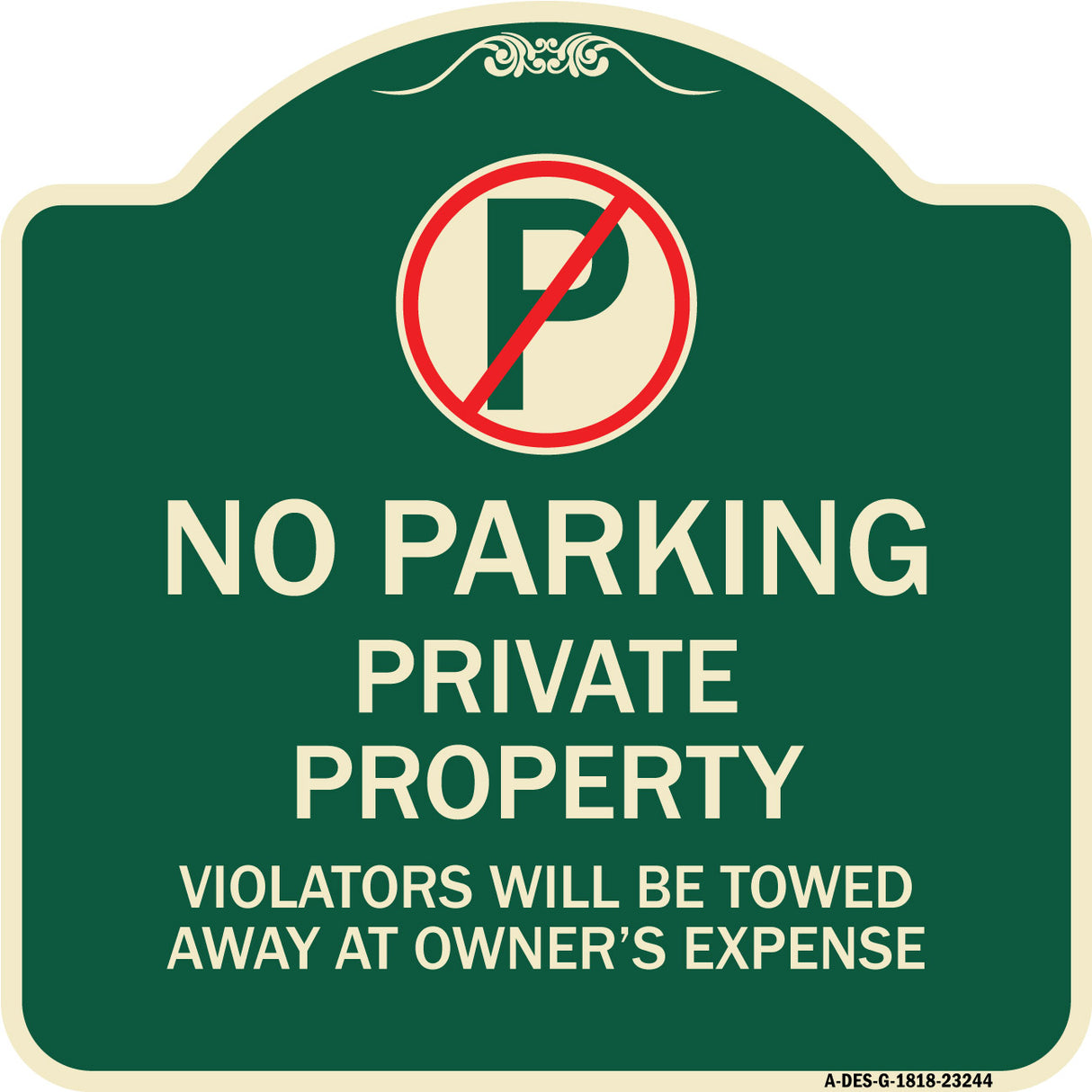 Private Property Violators Towed Away at Owner Expense with No Parking Symbol