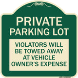Private Parking Lot Violators Will Be Towed Away at Vehicle Owner's Expense