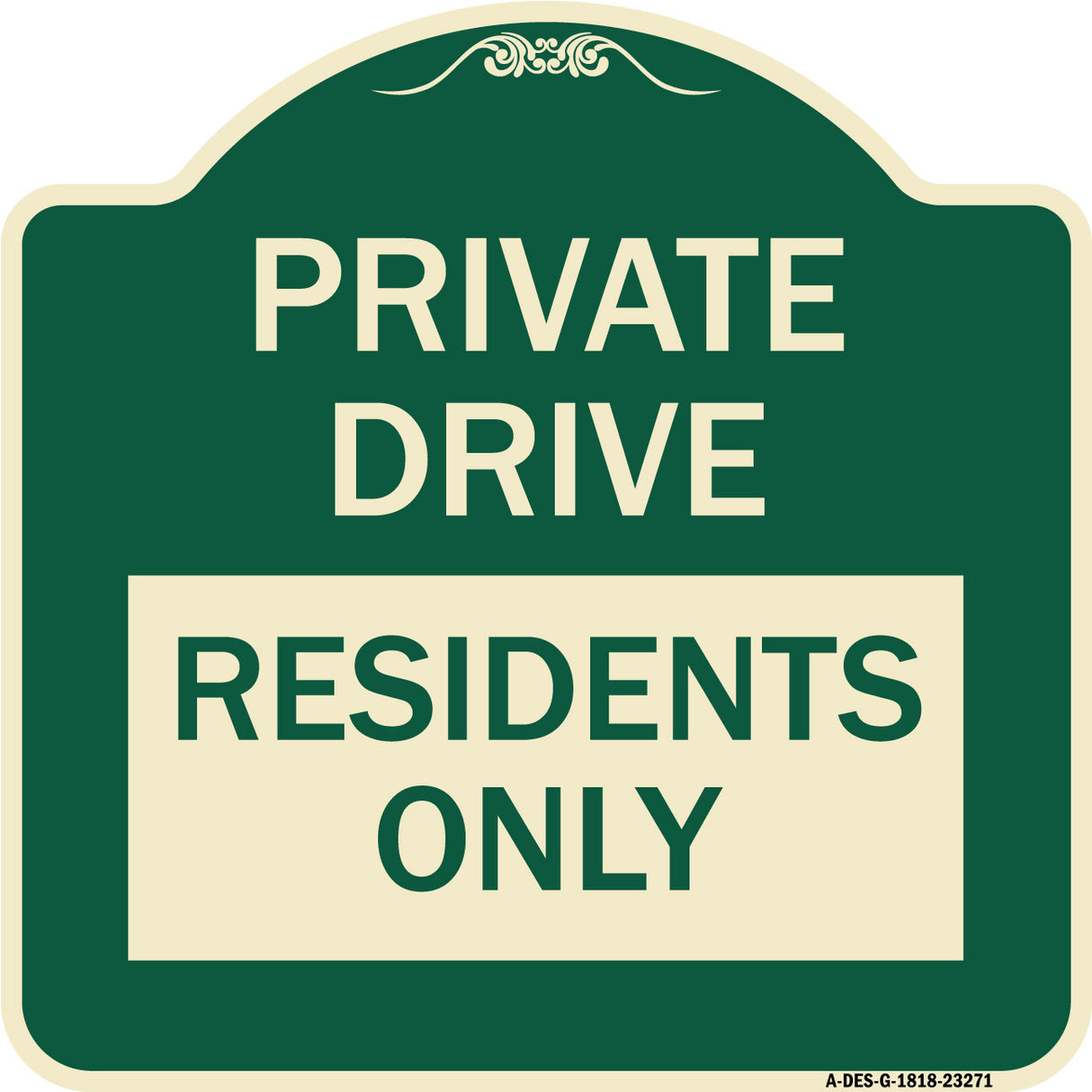 Private Drive Sign Private Drive - Residents Only