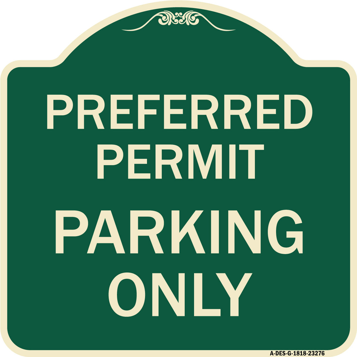 Preferred Permit Parking Only