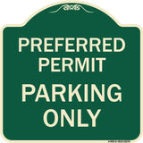 Preferred Permit Parking Only