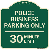 Police Business Parking Only 30 Minute Limit