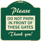 Please Do Not Park in Front of These Gates