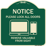 Please Lock All Doors Remove Valuables from Sight
