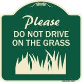 Please Do Not Drive on the Grass