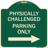 Physically Challenged Parking Only (With Left Arrow)