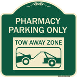 Pharmacy Parking Only Tow Away Zone (With Car Tow Graphic)