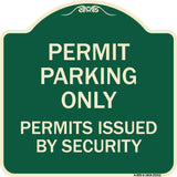 Permit Parking Only Permits Issued by Security
