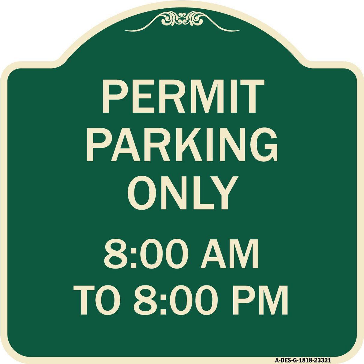 Permit Parking Only 8-00 Am to 8-00 Pm