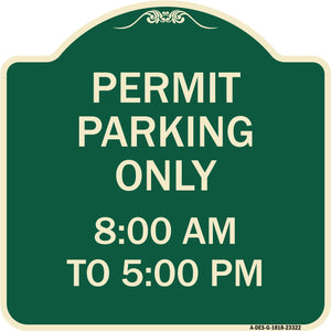 Permit Parking Only 8-00 Am to 5-00 Pm
