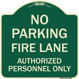 Parking Fire Lane Authorized Personnel Only
