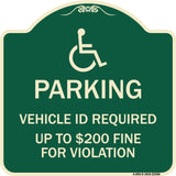 Parking Vehicle Id Required Up to $200 Fine for Violation (With Handicapped Symbol)