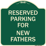 Parking Reserved for New Fathers