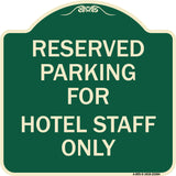 Parking Reserved for Hotel Staff Only