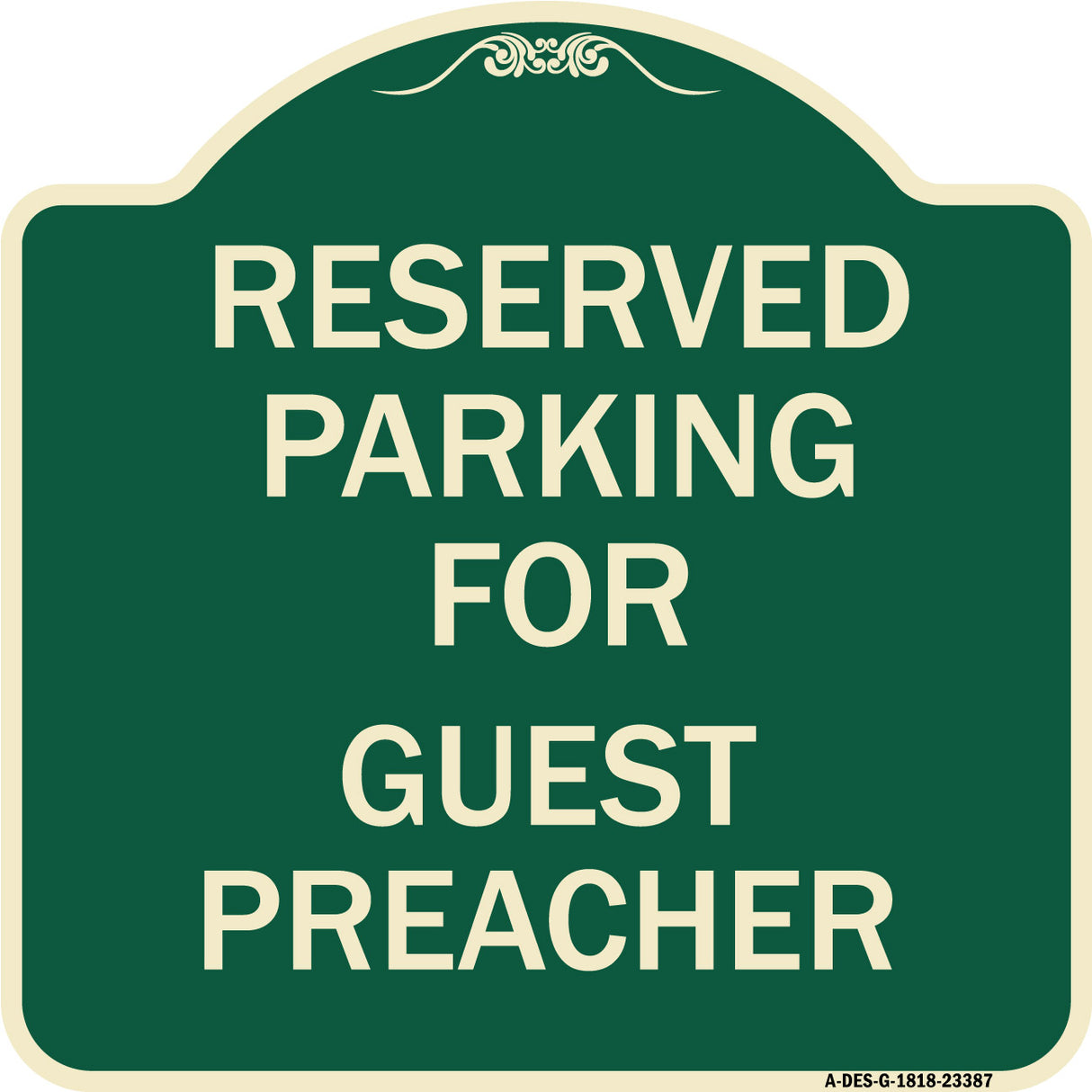 Parking Reserved for Guest Preacher
