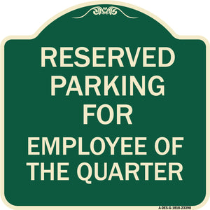 Parking Reserved for Employee of the Quarter