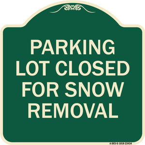 Parking Lot Closed for Snow Removal