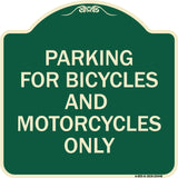 Parking for Bicycles and Motorcycles Only