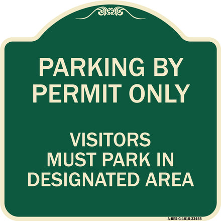 Parking by Permit Only Visitors Must Park in Designated Area