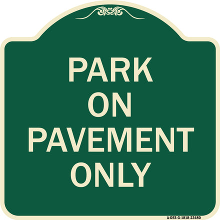 Park on Pavement Only