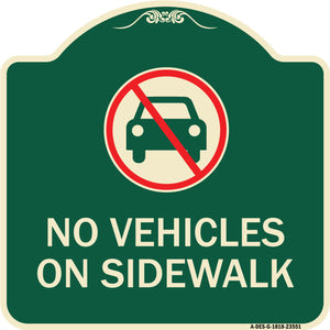 No Vehicles on Sidewalk