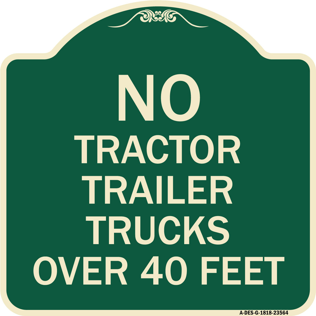 No Tractor Trailer Trucks Over 40 Feet