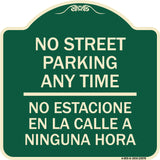 No Street Parking Anytime No Estacione En La Calle a Ninguna Hora