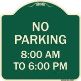 No Parking 8-00 Am to 6-00 Pm