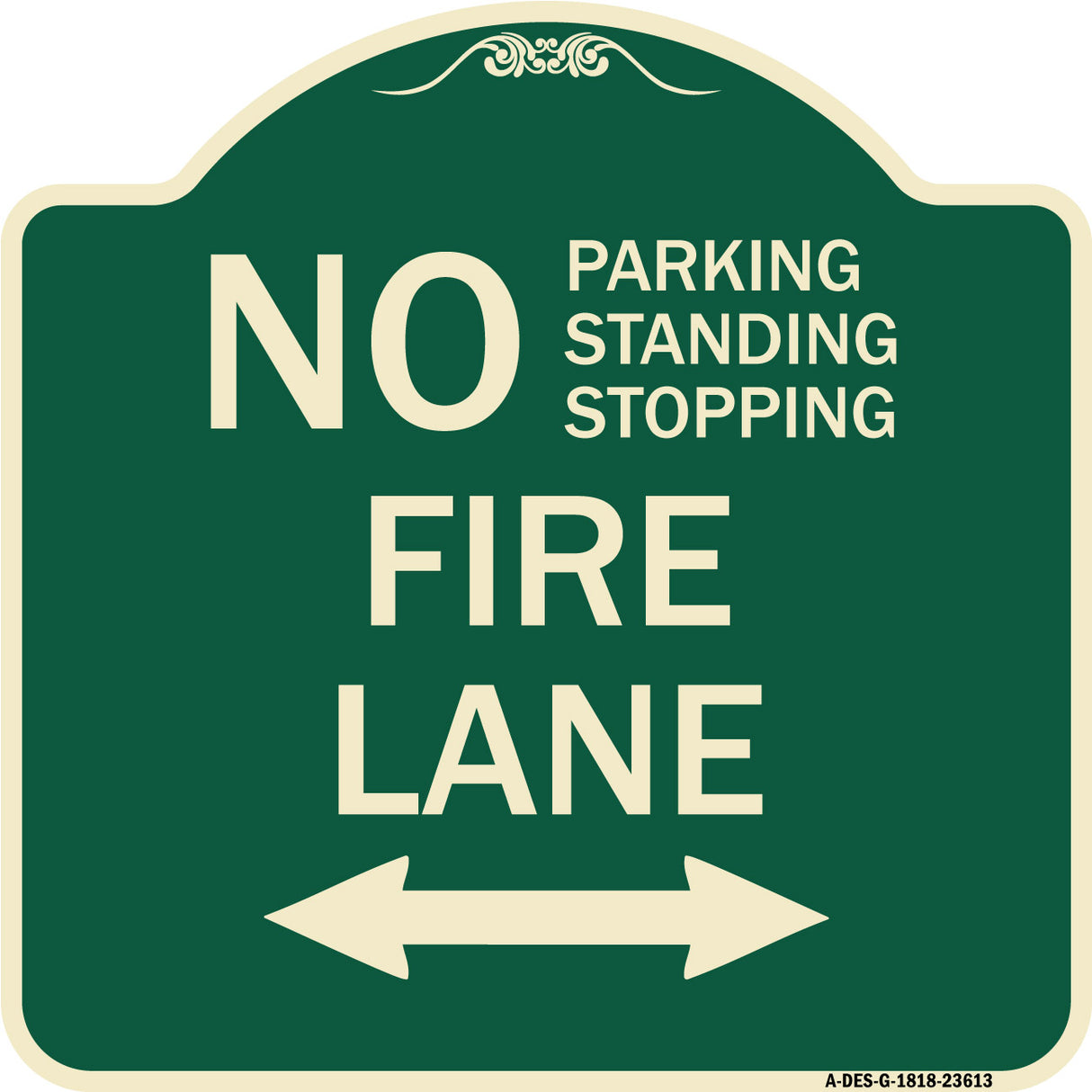 No Parking Standing or Stopping Fire Lane with Bidirectional Arrow