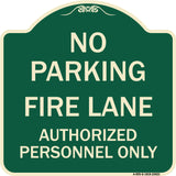 No Parking Fire Lane Authorized Personnel Only