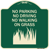 No Parking Driving or Walking on Grass